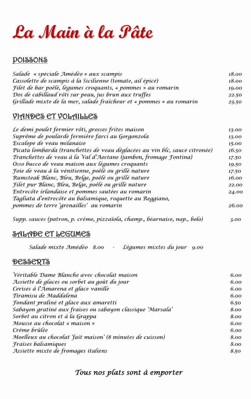 Menus et carte pour La Main à la Pâte Fine cuisine italienne à Liège