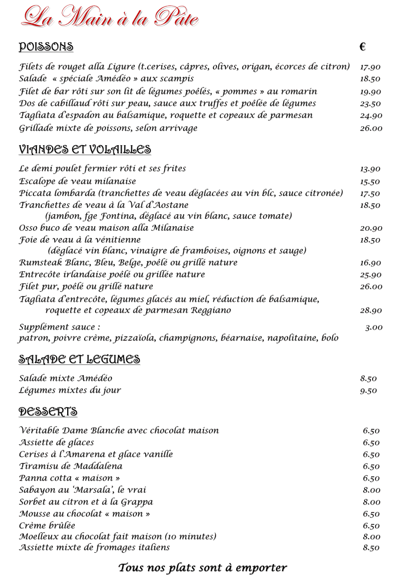 Menus et carte pour La Main à la Pâte Fine cuisine italienne à Liège