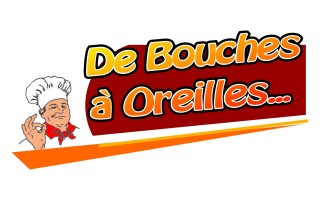 De Bouches à Oreilles