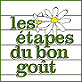 les étapes du bon goût