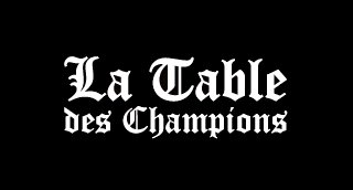 La Table des Champions